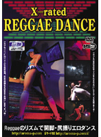 X-rated REGGAE DANCE [arm-536]