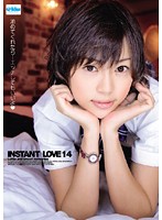INSTANT LOVE 14 [ekdv-082]