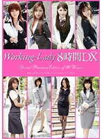 Working-Lady 8 Hour DX - Working-Lady 8時間DX
