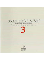 THE SEX LIVE 4 Jikan SPECIAL 3 - ザ SEXライヴ 4時間スペシャル 3 [vdf005]