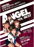 ANGEL HIGH SCHOOL BEST.1 [idbd-061]
