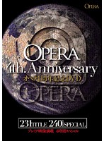 OPERA 4-Year Anniversary DVD - オペラ4周年記念DVD [opbd-025]
