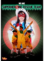 We Save Super Heroines Mai Araki - オレたちスーパーヒロインお助け隊 荒木まい