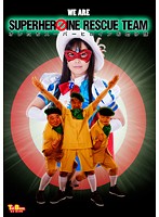We Save Super Heroines Mai Araki - オレたちスーパーヒロインお助け隊 荒木まい [tbxx-15]