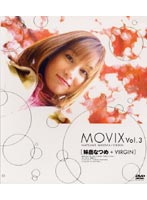 MOVIX VOL.3 MAIOKA Natsume +VIRGIN - MOVIX VOL.3 妹岳なつめ+VIRGIN [mvx-003]
