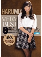 HARUMIX Harumi Tachibana VERYBEST 8 Hours