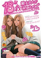 18 Years Old, First Lesbian Between Friends - 18歳 親友同士で初めてのレズ [lady-091]