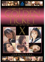 GOLDEN TICKET 10 - GOLDEN TICKET 10 （DOD）