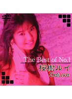 The Best of No.1 Rui Sakuragi Deluxe - The Best of No.1 桜樹ルイ Deluxe