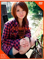 & Fashion 36 ' Shizuku ' - ＆Fashion 36 ‘Shizuku’ [c-836]
