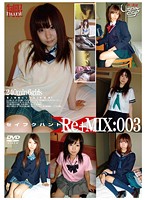 Uniform Hunt Remix: 003 - 制服ハント Re＋MIX:003 [gs-1028]