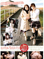 Girls Talk 014 When A Married Woman Loves A Girl University Student... - Girls Talk 014 人妻が女子大生を愛するとき… [rs-014]