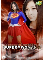 SUPER WOMAN.3 ~Fearsome Phobos 714~ Hina Maeda - SUPER▼WOMAN.3 〜戦慄のフォボス714〜 [jmsz-12]