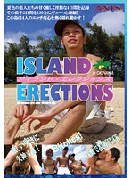 ISLAND ERECTIONS 1st
