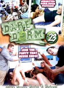 Dare Dorm 23