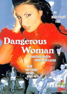 Dangerous Woman alternative title: Harcelement au féminin