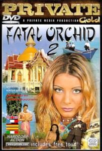 Fatal Orchid 2 alternative title: Private Gold 31