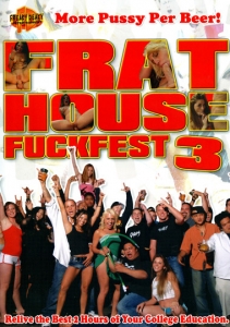 Frat House Fuckfest 3