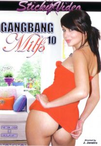 Gang Bang MILFS 10