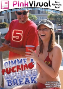 Gimme a Fucking Spring Break 5