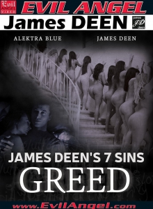 James Deen's 7 Sins: Greed