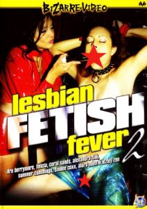 Lesbian Fetish Fever 2