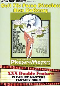 Pleasure Masters alternative title: Alex DeRenzy's Pleasure Masters