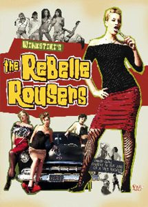 Rebelle Rousers