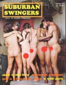 Suburban Swingers 1 également connu sous le titre : Suburban Swingers
