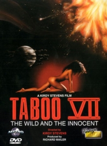 Taboo 7 également connu sous le titre : Taboo VII: The Wild and the Innocent