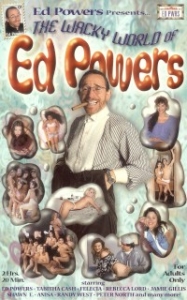 Wacky World of Ed Powers