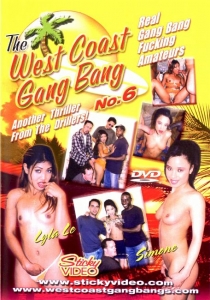 West Coast Gangbang Team 6